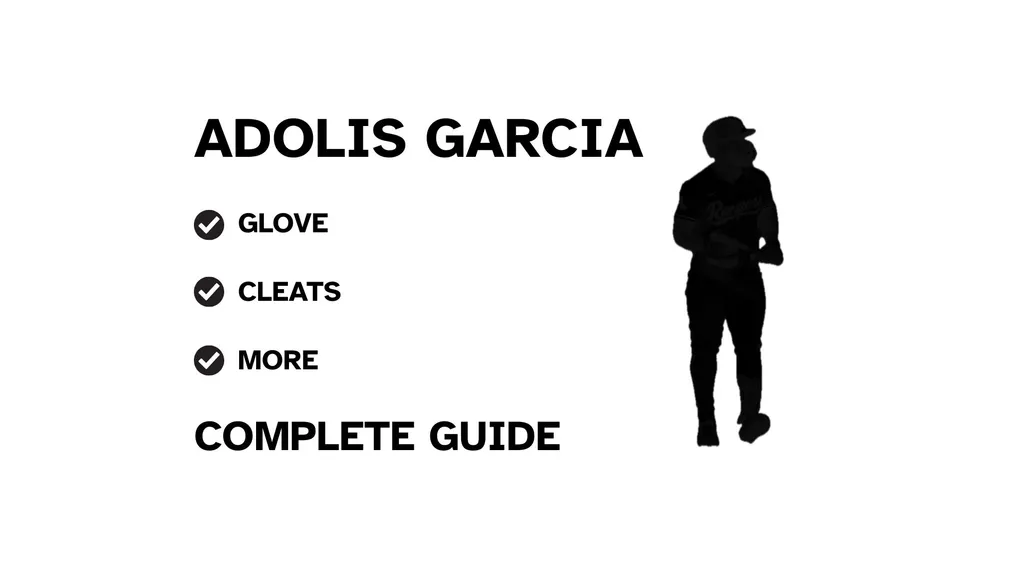 A graphic for the complete guide to Adolis Garcia's baseball gear, featuring his name, a silhouette of him batting, and a checklist including his glove and cleats.