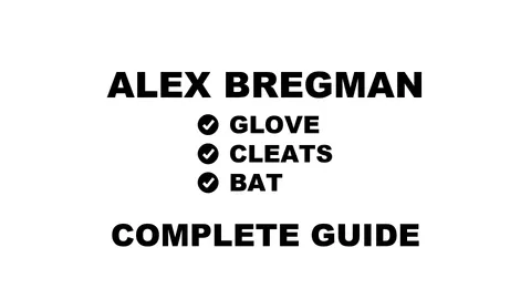 A graphic for the complete guide to Alex Bregman's baseball gear, featuring his name, a silhouette, and a checklist including his bat, glove, and cleats.