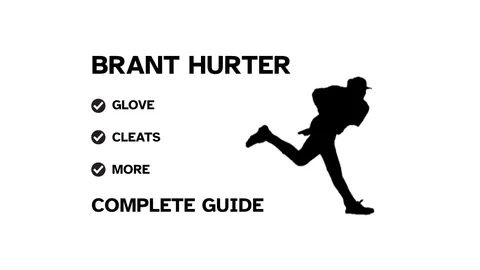 A guide to Brant Hurter's baseball gear, featuring his name and a showcase of his equipment.