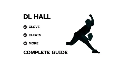 A guide to DL Hall's baseball gear, featuring his name and a showcase of his pitching equipment.
