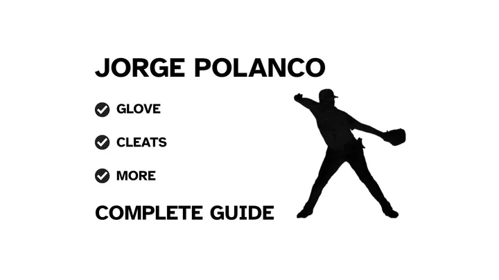 A graphic for the complete guide to Jorge Polanco's baseball gear, featuring his name, a silhouette of him batting, and a checklist including his glove and cleats.