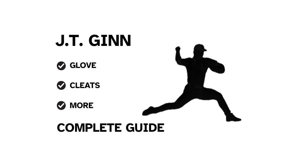 A guide to J.T. Ginn's baseball gear, featuring his pitching and a showcase of his equipment.