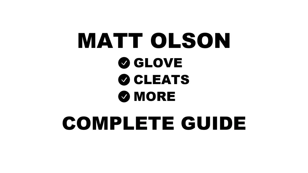 Matt Olson's baseball gear guide