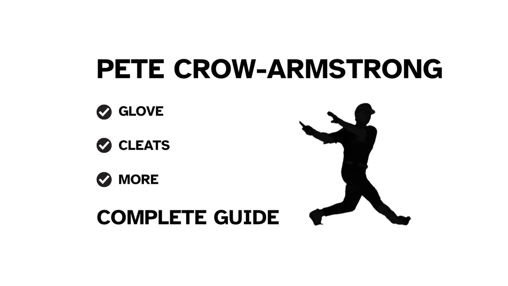 A graphic for the complete guide to Pete Crow-Armstrong's baseball gear, featuring his name, a silhouette of him batting, and a checklist including his glove and cleats.