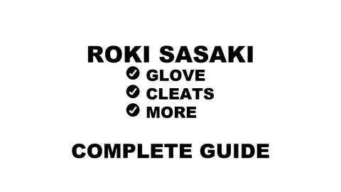 A graphic for the complete guide to Roki Sasaki's baseball gear, featuring his name, a silhouette, and a checklist including his glove and cleats.