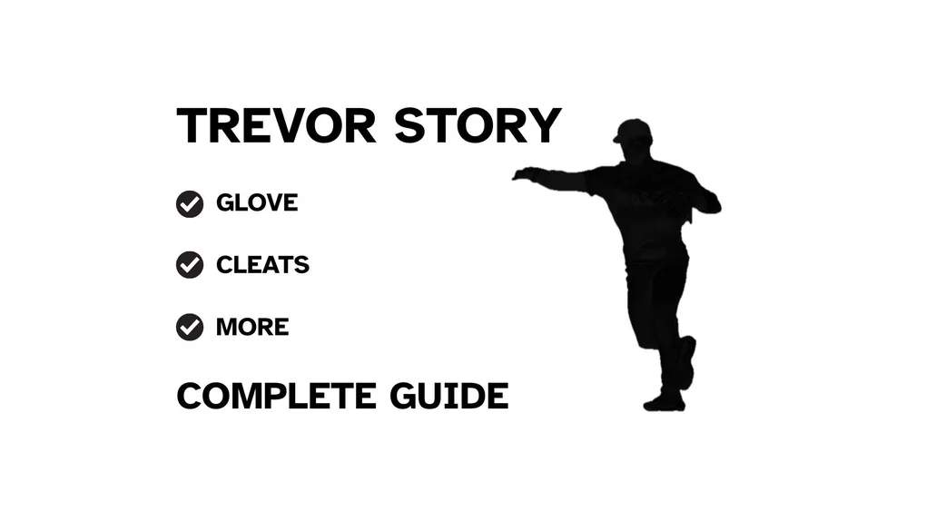 A graphic for the complete guide to Trevor Story's baseball gear, featuring his name, a silhouette of him batting, and a checklist including his glove and cleats.