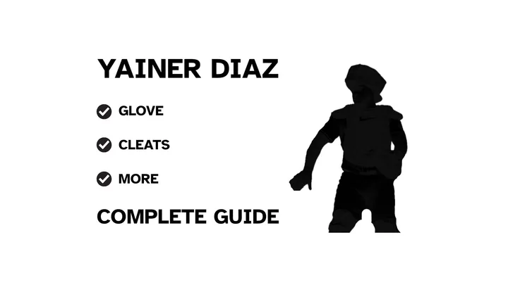 A guide to Yainer Diaz's baseball gear, featuring his name and a showcase of his equipment.