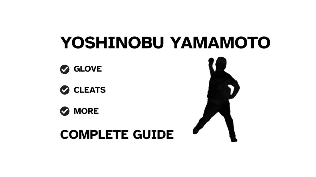 A graphic for the complete guide to Yoshinobu Yamamoto's baseball gear, featuring his name, a silhouette of him pitching, and a checklist including his glove and cleats.